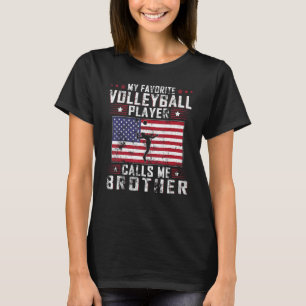 T-shirt Mon Joueur De Volley-Ball Préféré M'appelle Frère 