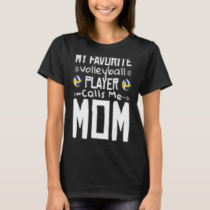 T-shirt Mon Joueur De Volley-Ball préféré m'appelle Maman