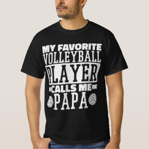 T-shirt Mon Joueur De Volley-ball Préféré M'Appelle Papa F