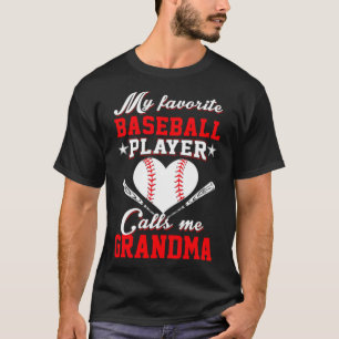 T-shirt Mon joueur favori de baseball m'appelle grand-mèr