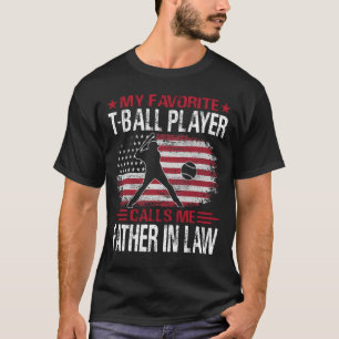 T-shirt Mon Joueur Favori De T-Ball M'Appelle PÈRE DANS LA
