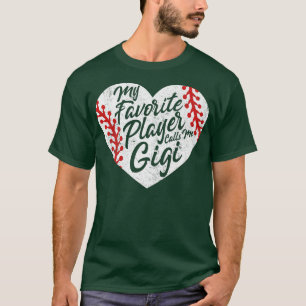 T-shirt Mon Joueur Favori M'Appelle Gigi Baseball Heart Cu