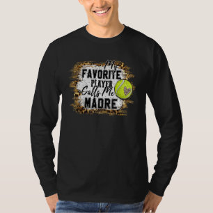 T-shirt Mon Joueur favori m'appelle Madre Tennis Mère