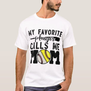 T-shirt Mon Joueur Favori M'Appelle Maman Baseball Softbal
