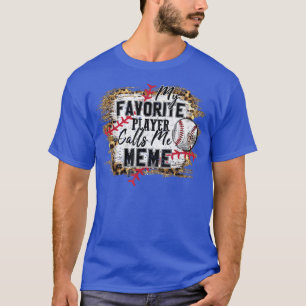 T-shirt Mon Joueur favori m'appelle Mème Baseball Mère