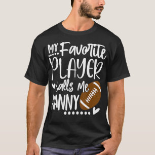 T-shirt Mon Joueur Favori M'Appelle Nanny