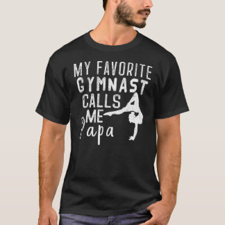 T-shirt Mon Joueur Gymnaste Favori M'Appelle Papa