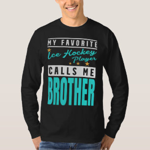 T-shirt Mon Joueur préféré de hockey sur glace m'appelle f