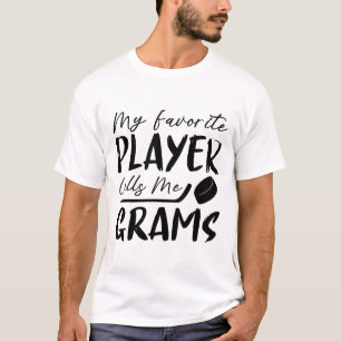 T-shirt Mon joueur préféré m'appelle Grams joueur de hocke