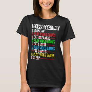 T-shirt Mon Jour Parfait Jeux Vidéo Amusant Cool Gamer
