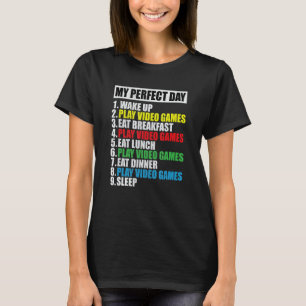 T-shirt Mon Jour Parfait Jeux Vidéo Cool Gamer Tee