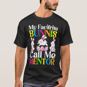 T-shirt Mon Lapin Favori M'Appelle Mentor Pâques
