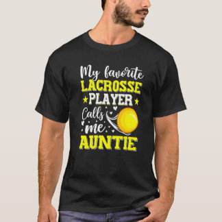T-shirt Mon Lecteur De Crosse Préféré M'Appelle Tante Mère