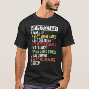 T-shirt Mon lecteur de jeux vidéo de jour parfait