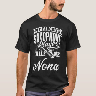 T-shirt Mon Lecteur Saxophone Préféré M'Appelle Nona