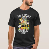 T-shirt Mon Lucky Jackpot Gamblin Machine de jeu Machines (Devant)