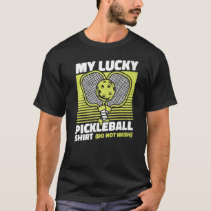 T-shirt Mon Lucky Pickleball Vêtements Coach Joueur Pro Pi