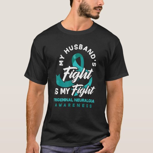 T-shirt Mon mari combat ma lutte Neuralgie Trigeminale A (Devant)