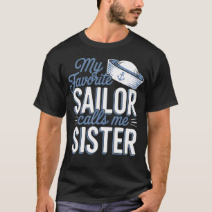 T-shirt Mon marin préféré m'appelle sœur