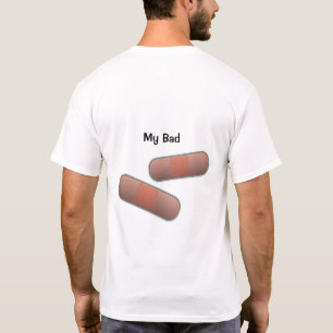 T-shirt Mon mauvais BandAid personnalisable Adulte