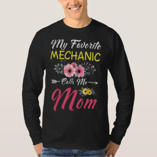 T-shirt Mon Mécanique Préféré M'Appelle Maman Fleurs Famil