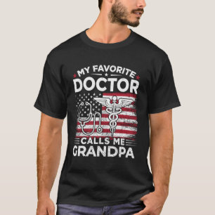 T-shirt Mon médecin favori m'appelle Grand-père Usa Drapea