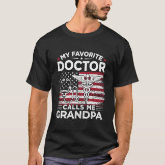 T-shirt Mon médecin favori m'appelle Grand-père Usa Drapea