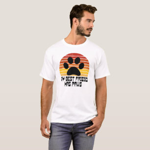 T-shirt Mon meilleur ami a des pattes