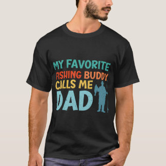 T-shirt mon meilleur compagnon de pêche m'appelle papa