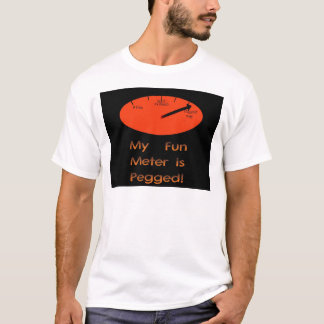 T-shirt Mon mètre d'amusement est chevillé !