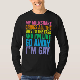 T-shirt Mon Milkshake amène tous les garçons au triage Je 