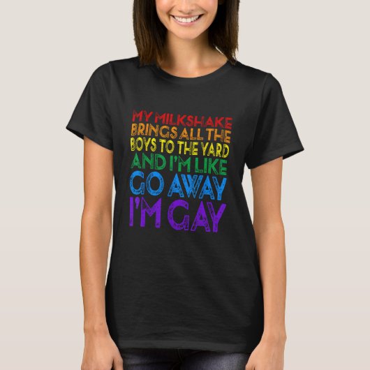 T-shirt Mon Milkshake apporte tous les garçons LGBT Drapea (Devant)