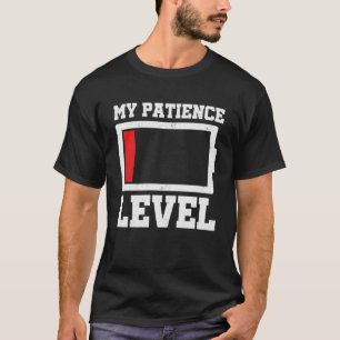 T-shirt Mon niveau de patience drainé Batterie Sensibilisa