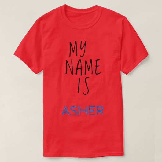T-shirt Mon Nom Est Asher (Design devant)