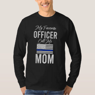 T-shirt Mon Officier Favori M'Appelle Maman Police Mince B