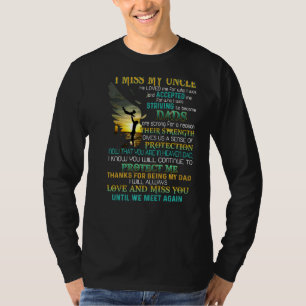 T-shirt Mon Oncle Aime Et Vous Manque Jusqu'À Ce Que Nous