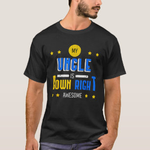 T-shirt Mon Oncle Est En Bas À Droite Très Awome Syndrome 