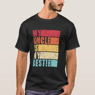 T-shirt Mon Oncle Est Ma Bestie Nephew Niece