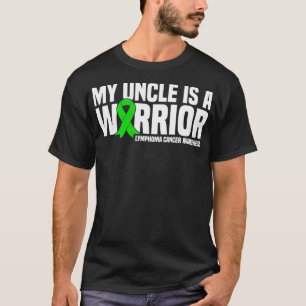 T-shirt Mon oncle est un guerrier Lymphome Cancer Sensibil