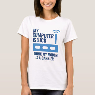 T-shirt Mon Ordinateur Est Malade