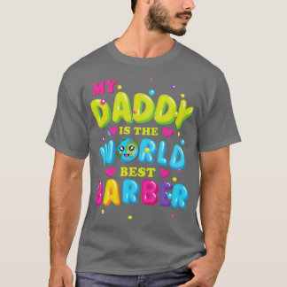 T-shirt Mon papa est le meilleur barbier du monde