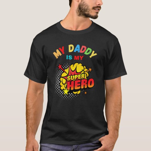 T-shirt Mon papa est mon super-héros (Devant)