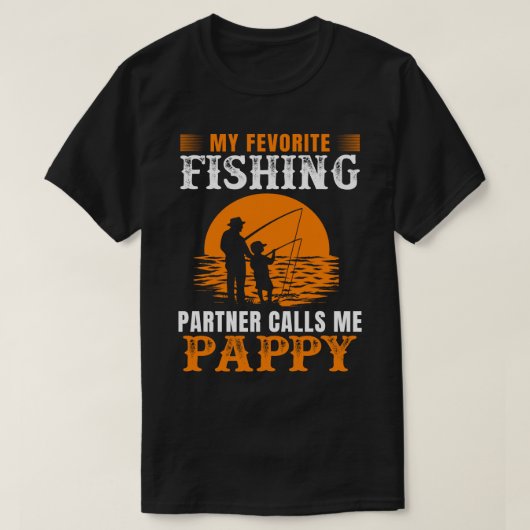 T-shirt Mon Partenaire De Pêche Préféré M'Appelle PAPPY Vi (Design devant)