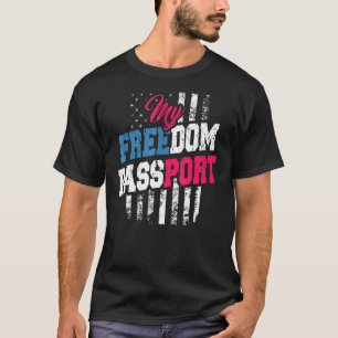 T-shirt Mon passeport de liberté Patriotique Américain Dra