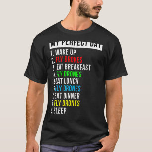 T-shirt Mon passionné de vol de drone de jour parfait