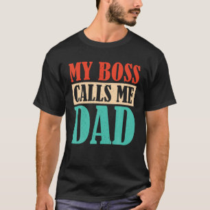 T-shirt Mon Patron M'Appelle Papa - Enfants Père Père Père