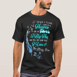 T-shirt Mon Père En Droit Un Gros Gros Gros Coin Lui Dit C