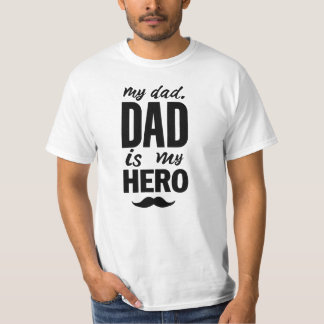 T-shirt Mon père est mon héros - Audacieuse Typographie de