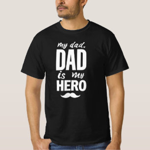 T-shirt Mon père est mon héros - Audacieuse Typographie de