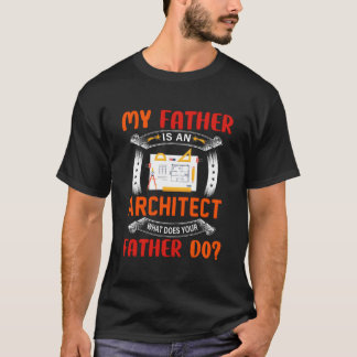 T-shirt Mon père est un architecte Question Papa fier empl